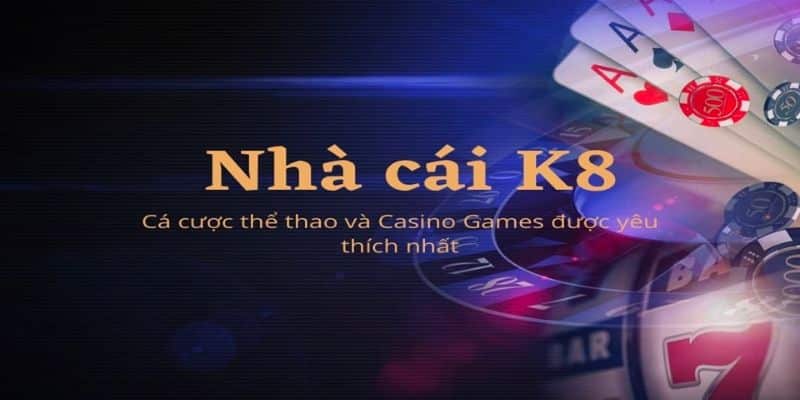 Các khuyến mãi K8bet độc quyền cho hội viên nhà cái